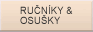 Ručn�ky & osu&scaron;ky