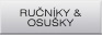 Ručn�ky & osu&scaron;ky